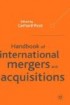 Handbook of International Mergers and Acquisitions