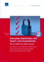 Intrusion-Detection mit Snort und Zusatztools