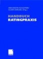Praxishandbuch Rating
