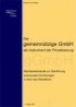 Die gemeinnützige GmbH (gGmbH) als Instrument der Privatisierung