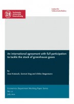 An international agreement with full participation to tackle the stock of greenhouse gases