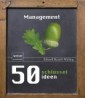 50 Schlüsselideen Management