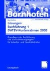 Lösungen, Buchführung 1. DATEV-Kontenrahmen 2005