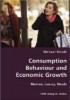 Consumption Behaviour and Economic Growth