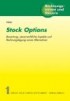 Stock Options: Bewertung, steuerrechtliche Aspekte und Rechnungslegung sowie Alternativen