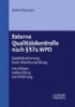 Externe Qualitätskontrolle nach § 57a WPO
