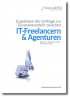 IT-Freelancer & Agenturen - Störfaktoren der Zusammenarbeit