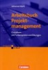 Erfolgreich im Beruf. Arbeitsbuch Projektmanagement