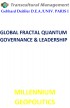 GLOBAL FRACTAL QUANTUM GOVERNANCE & LEADERSHIP