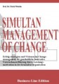 SIMULTANEOUS MANAGEMENT OF CHANGE