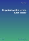 Organisationales Lernen durch Teams