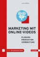 Marketing mit Online-Videos