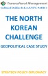 THE NORTH KOREAN CHALLENGE