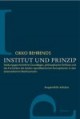 Institut und Prinzip 1-2. 2 Bände