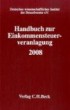 Handbuch zur Einkommensteuerveranlagung 2008