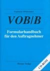 VOB/B. Formularhandbuch für den Auftragnehmer