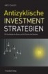 Antizyklische Investment Strategien