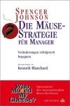 Die Mäuse-Strategie für Manager