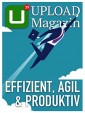 UPLOAD Magazin 39: Effizient, agil & produktiv