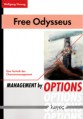 Free Odysseus: Management by Options
