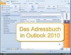 Outlook Allgemein: Das Outlook 2010 Adressbuch (Video)