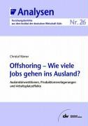 Offshoring - Wie viele Jobs gehen ins Ausland?