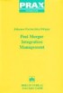 Post Merger Integration Management