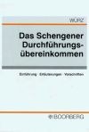 Das Schengener Durchführungsübereinkommen