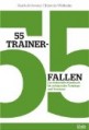 55 Trainerfallen