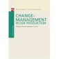 Change-Management in der Produktion
