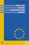 Der LL.M. in der Europäischen Union