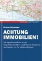 Achtung Immobilien!