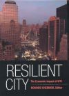 Resilient City: The Economic Impact of 9/11