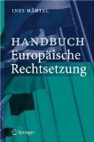 Handbuch Europäische Rechtsetzung