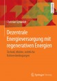 Dezentrale Energieversorgung mit regenerativen Energien