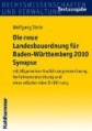 Die neue Landesbauordnung für Baden-Württemberg 2010, Synopse