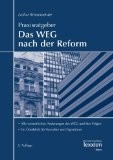 Praxisratgeber - Das WEG nach der Reform