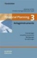 Financial Planning 3. Anlageinstrumente