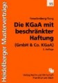 Die KGaA mit beschränkter Haftung (GmbH und Co.KGaA)