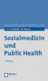Sozialmedizin und Public Health