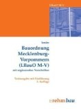 Landesbauordnung Mecklenburg-Vorpommern mit ergänzenden Vorschriften (LBauO M-V)