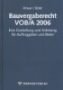 Bauvergaberecht VOB/A 2006
