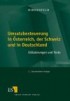 Umsatzbesteuerung in Österreich, der Schweiz und in Deutschland