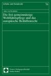 Die frei-gemeinnützige Wohlfahrtspflege und das europäische Beihilfenrecht. Dissertation