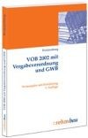 VOB 2002 mit Vergabeverordnung und GWB