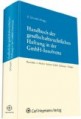Handbuch der gesellschaftlichen Haftung in der GmbH-Insolvenz
