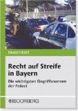 Recht auf Streife in Bayern