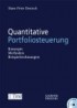 Quantitative Portfoliosteuerung. Mit CD-ROM