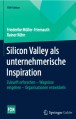 Silicon Valley als unternehmerische Inspiration