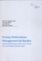 Process Performance Management bei Banken